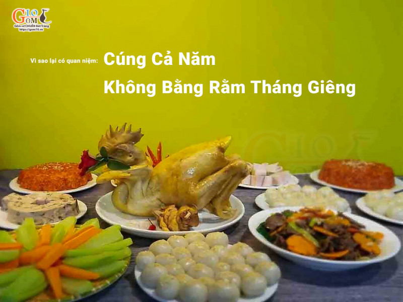 Vì Sao Có Quan Niệm “Cúng Cả Năm Không Bằng Rằm Tháng Giêng?”