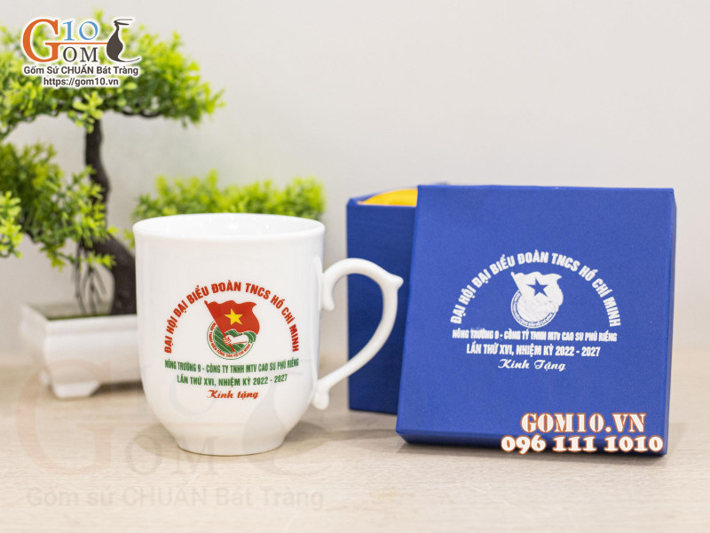 Gốm 10 hoàn thành hợp đồng hàng nghìn Cốc Sứ in logo quà tặng cho Đại Hội Đại Biểu Đoàn TNCS Hồ Chí Minh