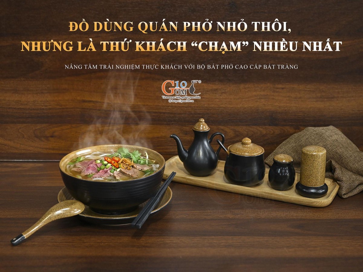 Đồ dùng quán phở nhỏ thôi, nhưng là thứ khách “chạm” nhiều nhất
