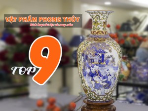 TOP 9 vật phẩm phong thủy giúp kích hoạt tài lộc và may mắn