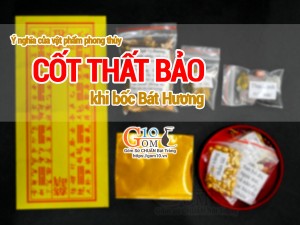 Ý nghĩa của vật phẩm phong thủy Cốt Thất Bảo khi bốc Bát Hương