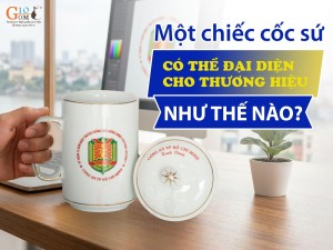 Một chiếc cốc sứ có thể đại diện cho thương hiệu như thế nào?