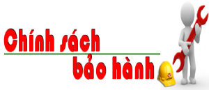 CHÍNH SÁCH BẢO HÀNH