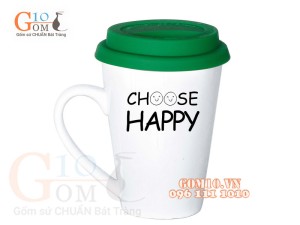 Cốc sứ dáng vát men trắng nắp silicon, in chữ CHOOSE HAPPY, 400ml